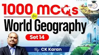 1000 World Geography MCQs in Hindi | Set 14 for All Competitive Exams | Study IQ PCS