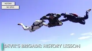 Devil's Brigade: History Lesson
