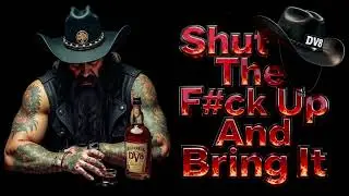 S.T.F.U (EXPLICIT) | DV8 Outlaw Country Rap x Southern Rock (Hard 808 Banger)