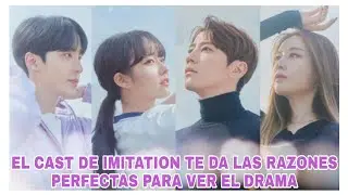 EL CAST DE IMITATION TE DA LAS RAZONES PERFECTAS PARA VER EL DRAMA 🥰🥰