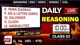 🔥CRACK REASONING | CLASS 23 | 5 CHAPTERS (Q. 451 - 475) | BY SATISH SIR - Set 19 (1500 Series)