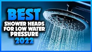 Top 7 Best Shower Heads For Low Water Pressure You can Buy Right Now [2023]