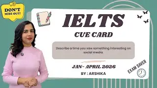 Describe a time you saw something interesting on social media | IELTS CUE CARD 2026