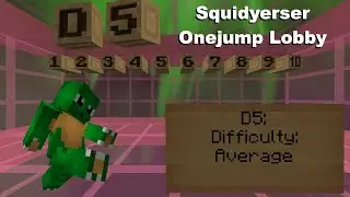 Squidyerser Onejump Lobby D5 All Jumps (D5-1 to D5-10)