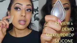 REVIEW & Demo: MakeupDrop Silicone Sponge