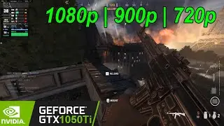 GTX 1050 Ti | Call of Duty Vanguard - 1080p, 900p, 720p