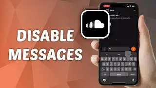 How to Disable Messages on SoundCloud