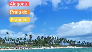 Conhecendo a praia do FRANCÊS#ferias#praiadofrances#alagoas#deusebom