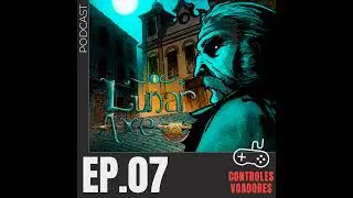#07 - Lunar Axe: artefatos m&iacute;sticos, mist&eacute;rio e uma cobra gigante (com Kassio Sousa)