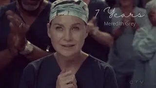 Grey's Anatomy - Meredith Grey - 7 Years