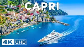 FLYING OVER CAPRI ISLAND IN 4K UHD &ndash; The Most Beautiful Island On Earth