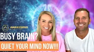 How To Quiet Your Busy Mind | Simplest Way To Settle A Busy Brain With Pete And Roxy