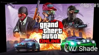 Gta Online Funny Moments W/ Shade