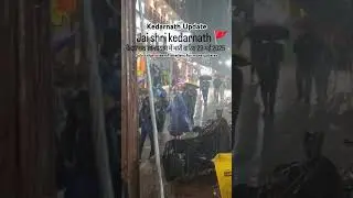 Kedarnath Update Heavy Rain #kedarnath #travel #mahadev #mahakal #shiv #shiva #bholenath #bhole