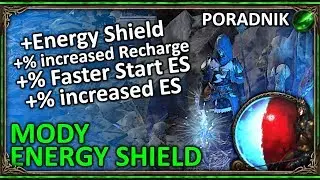 Jak działa mechanika ENERGY SHIELD? (Poradnik - MODY) ◼ Mechaniki ◼ Path of Exile (3.10/3.11)