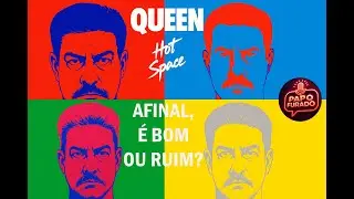 Queen: A pol&ecirc;mica, a ousadia e os excessos do &aacute;lbum Hot Space