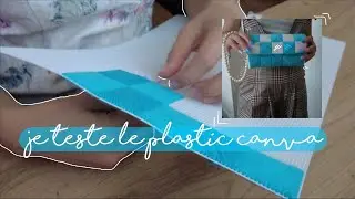 De la laine un canevas en plastique et un sac || je teste le plastic canva || plastic canvas bag