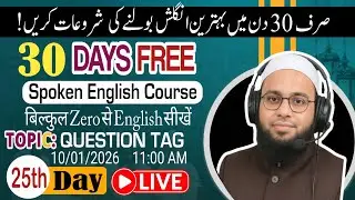 25th Day of Speaking Course | Topic: QUESTION TAG | LIVE CLASS | Learn English With Khurshid Sir