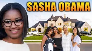 The Lifestyle of Sasha Obama 2025 ★ House Tour, Boyfriends, Cars, Net Worth