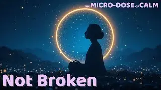 You Don't Need to Fix Yourself &mdash; Deep Sleep Meditation for Overthinking Minds | Micro-Dose of Calm
