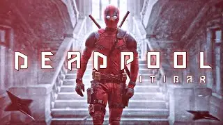 Deadpool | Itibar| Deadpool status edit | (Hindi dialogues)