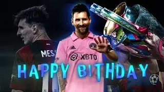 Messi Birthday Whatsapp Status 🍰 || Lional Messi Birthday Status || Ard efx || #leomessi #ardefx