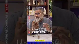 How to drink CHIVAS REGAL | How to taste Scotch Whisky | Whisky Rule #chivasregal