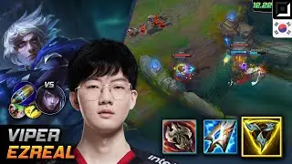 Viper Adc Ezreal Build Trinity Force First Strike - Viper Ezreal Match Highlight - LOL KR 12.22