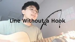Line Without a Hook - Ricky Montgomery (Cover)