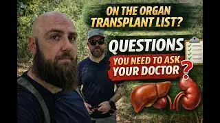 Organ Transplant List: The Most Important Questions to Ask Your Doctor