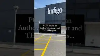 POV: You&rsquo;re an Author&rsquo;s Assistant and THIS Happens&hellip; | #Indigo #Bookstore #AuthorAssistant #AuthorPA