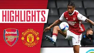 HIGHLIGHTS | Arsenal vs Manchester United (3-3) | Nelson, Balogun (2) | U23s