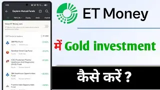 How to Invest in Gold with ET Money