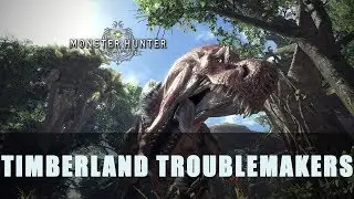 MHW: Timberland Troublemakers Event Quest