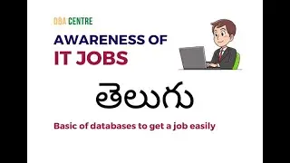 General awareness of opensource databases in Telugu | MySQL Database Administration