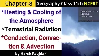 G39: Heating & Cooling of Atmosphere, Terrestrial Radiation | Class 11 Geography