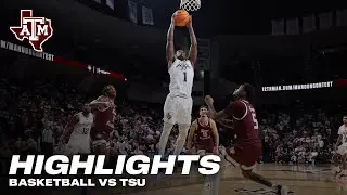 Highlights: Texas A&M 104, TSU 70