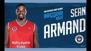 SEAN ARMAND  28Pts vs Eskişehir Basket 2017/18