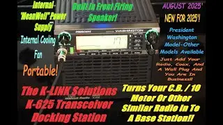President Washington K-625 Docking Station For C.B. & 10 Meter adios.Turn Your Mobile To A Base!