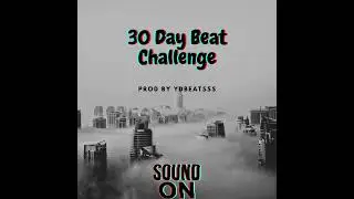 30 Day Beat Challenge:Day 11 Prod By Ydbeatsss  #30daybeatchallenge   #flstudio #beatmaking