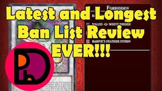 The Latest and Longest Ban List Review EVER!!!