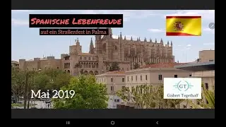 Spanische Lebenfreude in Palma de Mallorca