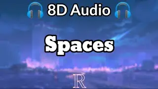 Spaces- Martti Franca (8D Audio)