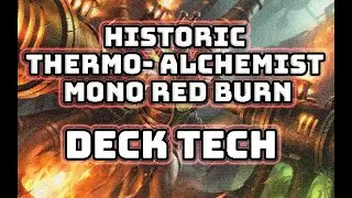 Historic Mono Red Thermo Alchemist Burn | Magic Arena Deck Tech