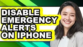 How to Disable Emergency Alerts on Iphone (easy Method)
