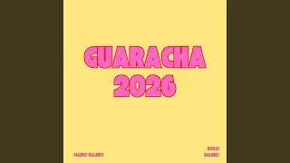 GUARACHA 2026