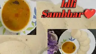 Idli  saambhar recipe in Hindi | इडली सांभर रेसिपी इन हिंदी