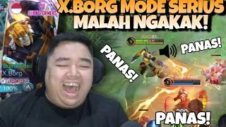 EX SUPREME 1 X.BORG MODE SERIUS !! NGAKAK PAKE BAHASA INDONESIA !! PANAS PANAS PANAS WKWK !! #MLBB