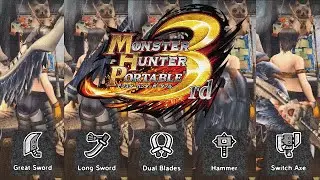 MHP3rd - Great Sword V.S. Long Sword V.S. Dual Blade V.S. Hammer V.S. Switch Axe | Speed Test | 2021