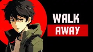 The Power Of Walking Away || Life Changing Advice || Neuvolt